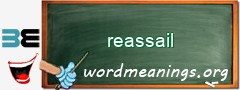 WordMeaning blackboard for reassail